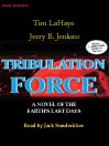 Tribulation Force: The Continuing Drama of Those Left Behind